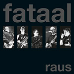 Fataal - raus